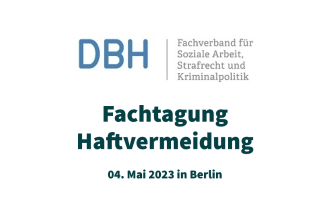 Jetzt Anmelden: Fachtagung Haftvermeidung | DBH – Fachverband Für ...